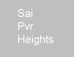 Sai PVR heights Apartments in Madhurawada Vizag